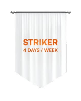 Striker Package - 4 Days/Week